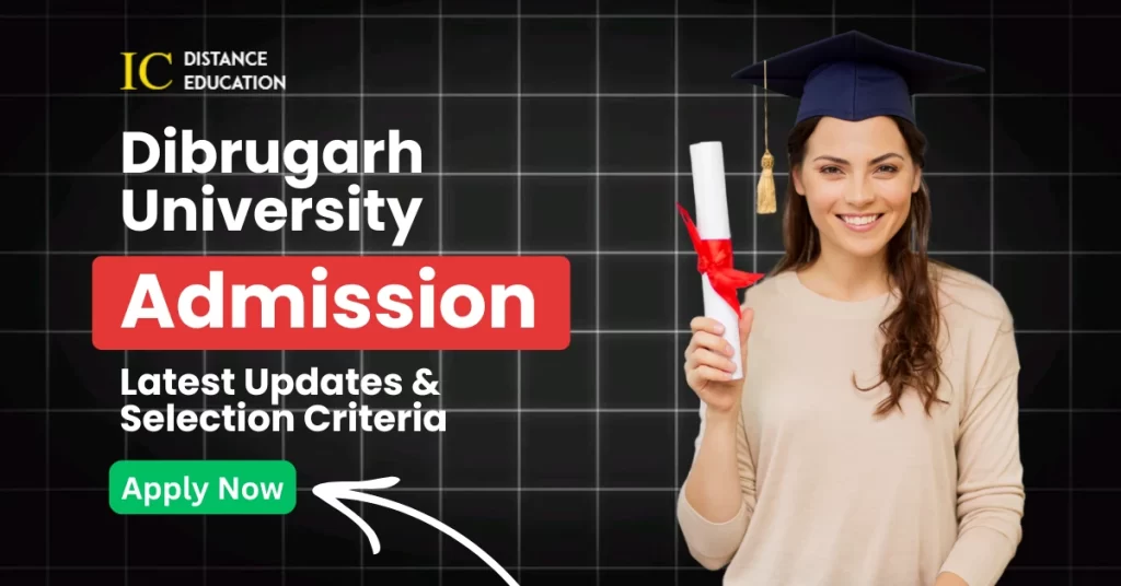 Dibrugarh University admission