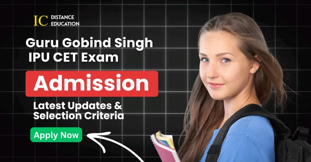 Guru Gobind Singh IPU CET 2025