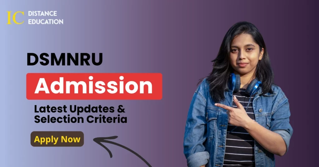 DSMNRU Admission