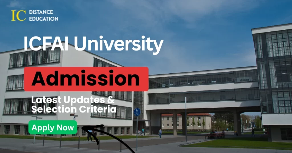 ICFAI University Admission