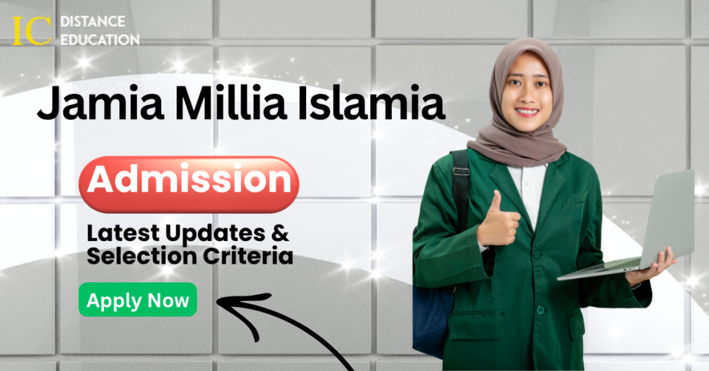 Jamia Millia Islamia Admission