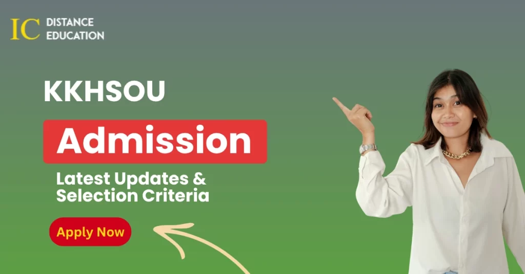 KKHSOU Admission