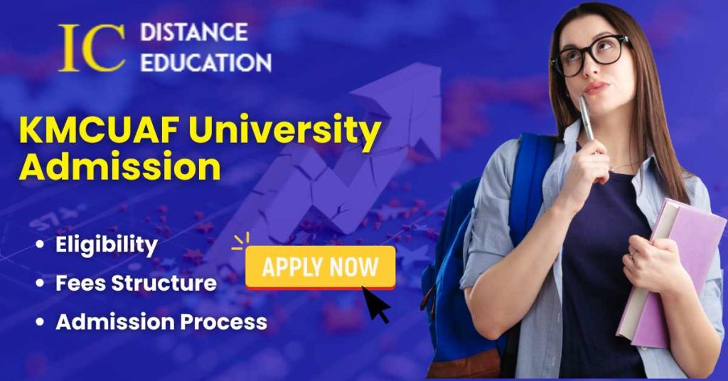 KMCUAF University Admission