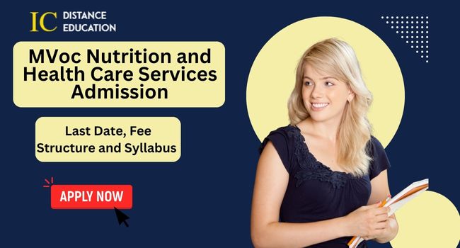 MVoc Nutrition and Health Care Services Admission