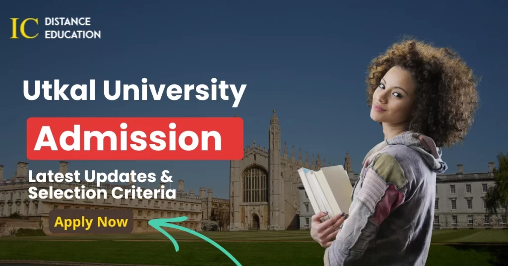 Utkal University Admission