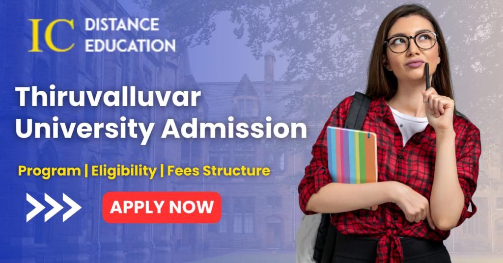 Thiruvalluvar University Admission