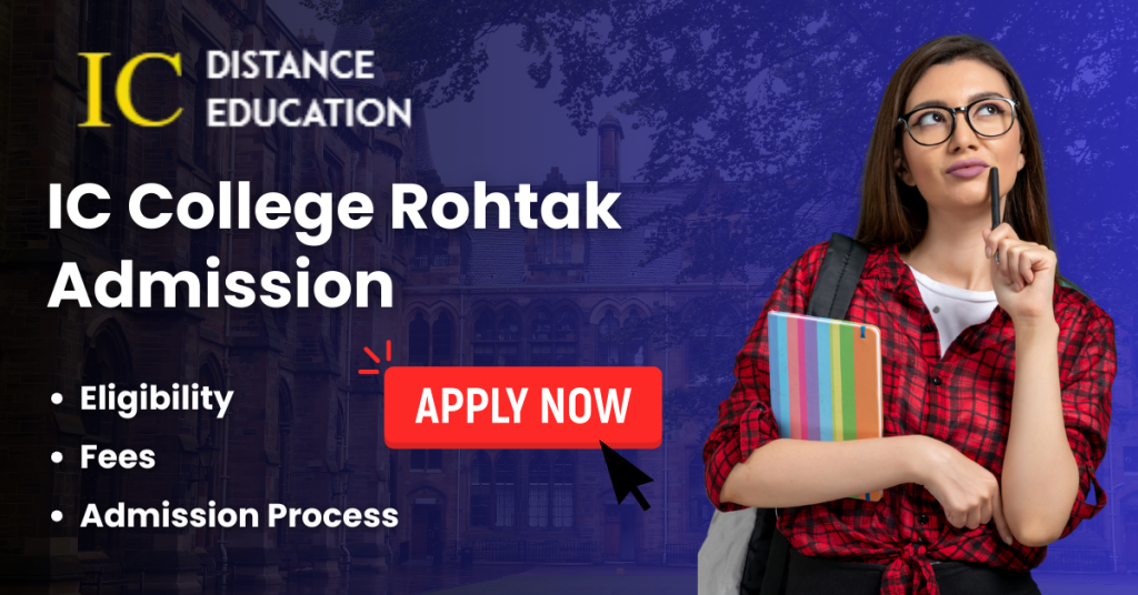IC College Rohtak Admission